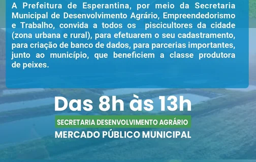 Convite para recadastramento de pisicultores em Esperantina