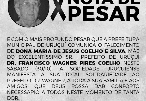 Nota de pesar pelo falecimento de dona Maria de Jesus Coelho e Silva
