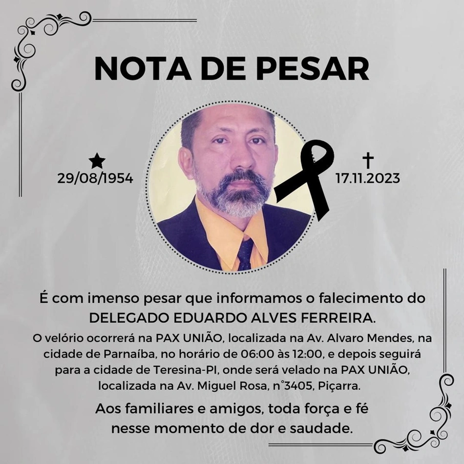 Nota de pesar do falecimento do delegado Eduardo Ferreira