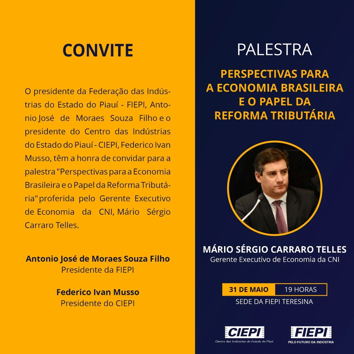 FIEPI faz convite para a palestra "Perspectivas para a economia brasileira e o papel da reforma tributária"