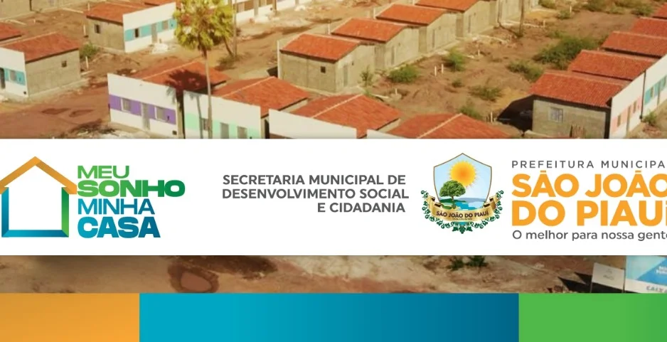 Prefeitura de São João do Piauí convoca famílias para o sorteio das casas