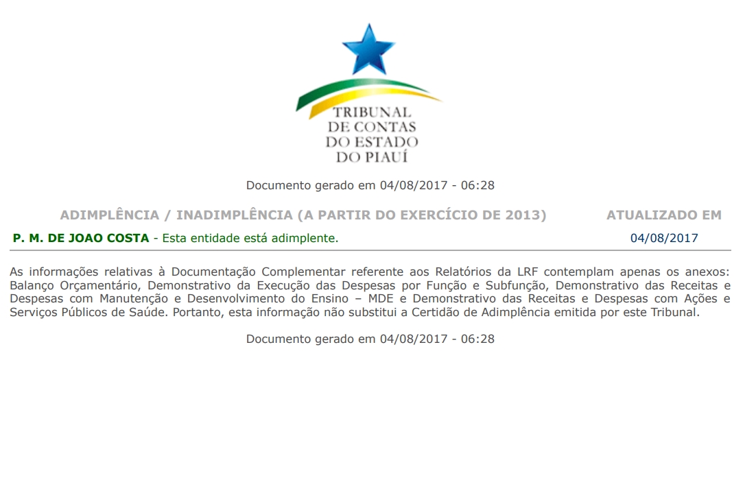Documento mostra que prefeitura de João Costa está adimplente