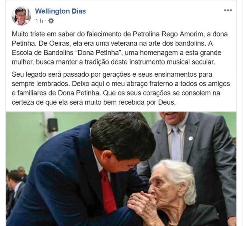 Wellington Dias lamenta morte de Dona Petinha