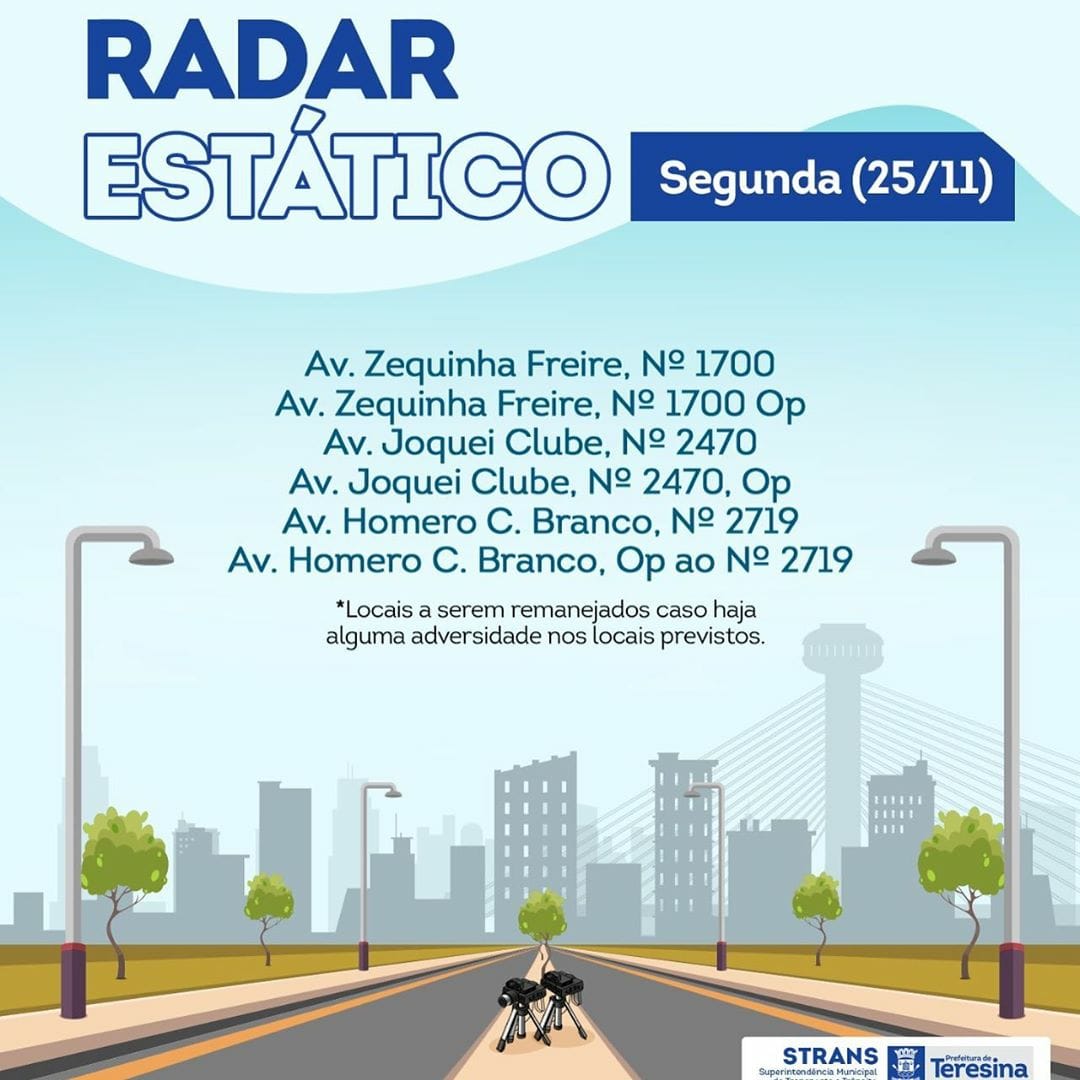 Radares móveis em Teresina nesta segunda-feira (25)