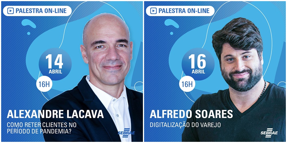 Sebrae realizará palestras online com Alexandre Lacava e Alfredo Soares